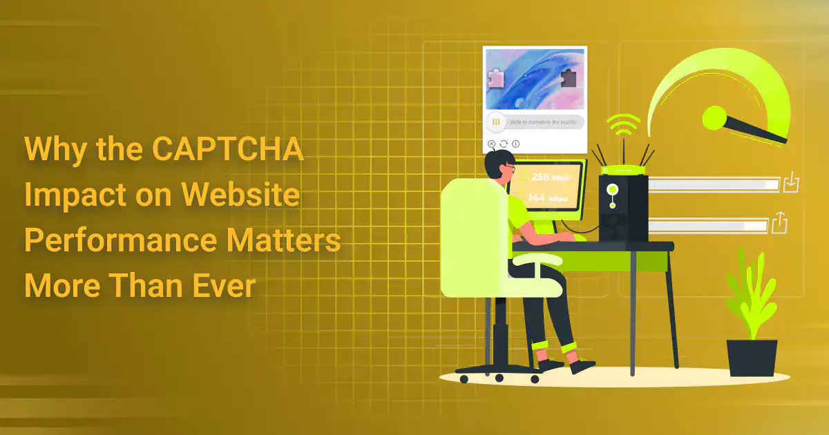 captcha impact on website performance
