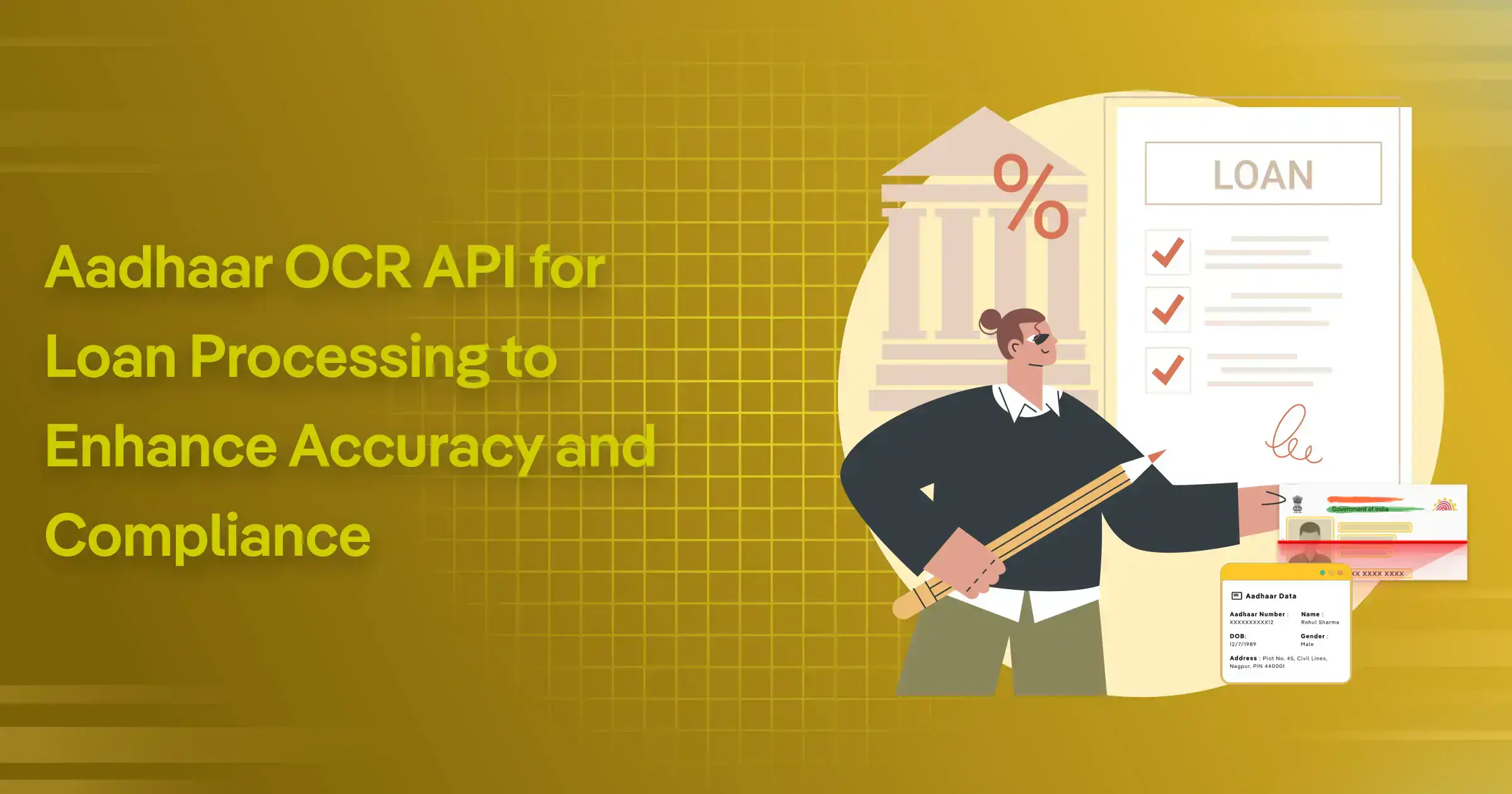 Aadhaar OCR API for Loan Processing to Enhance Accuracy and Compliance