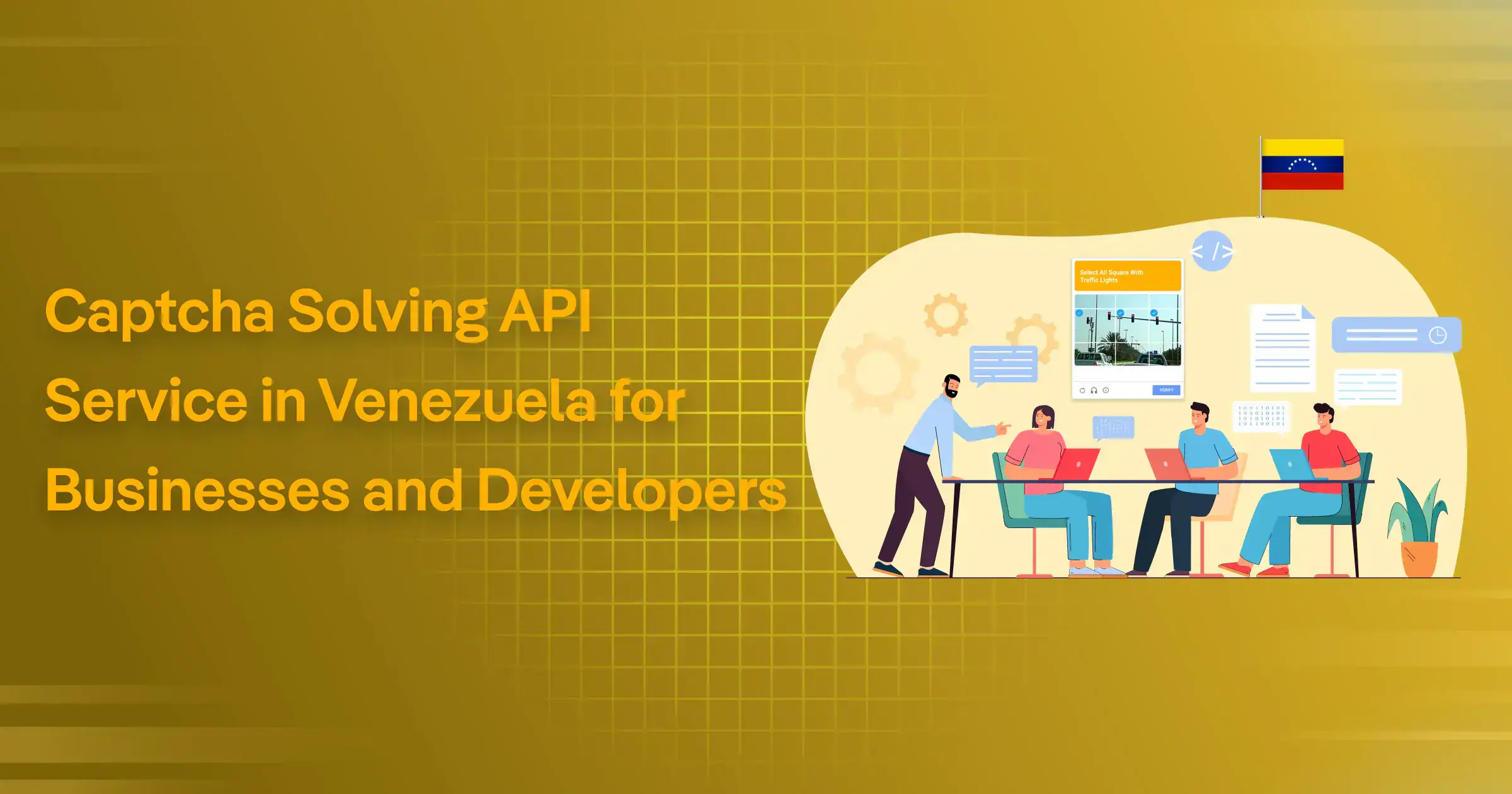 CAPTCHA Solving API Service in Venezuela for Businesses and Developers