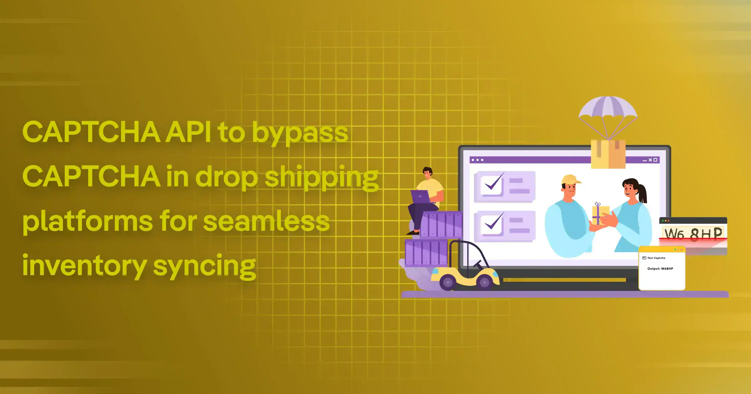 CAPTCHA API to bypass CAPTCHA in Dropshipping Platforms for Seamless Inventory Syncing