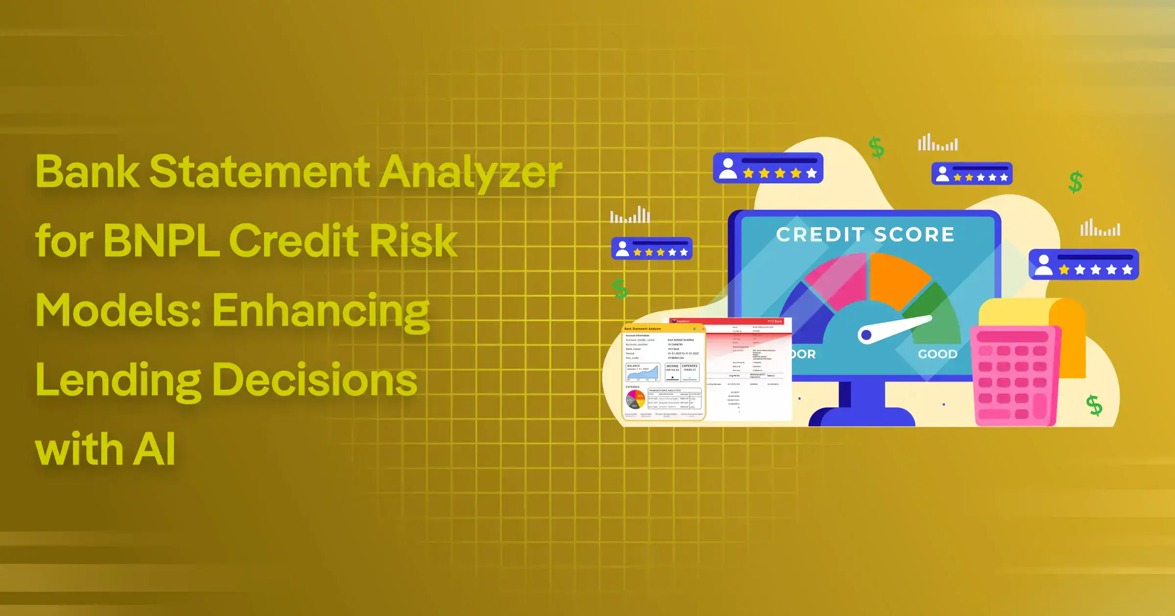 Bank Statement Analyzer for BNPL Credit Risk Models: Enhancing Lending Decisions with AI