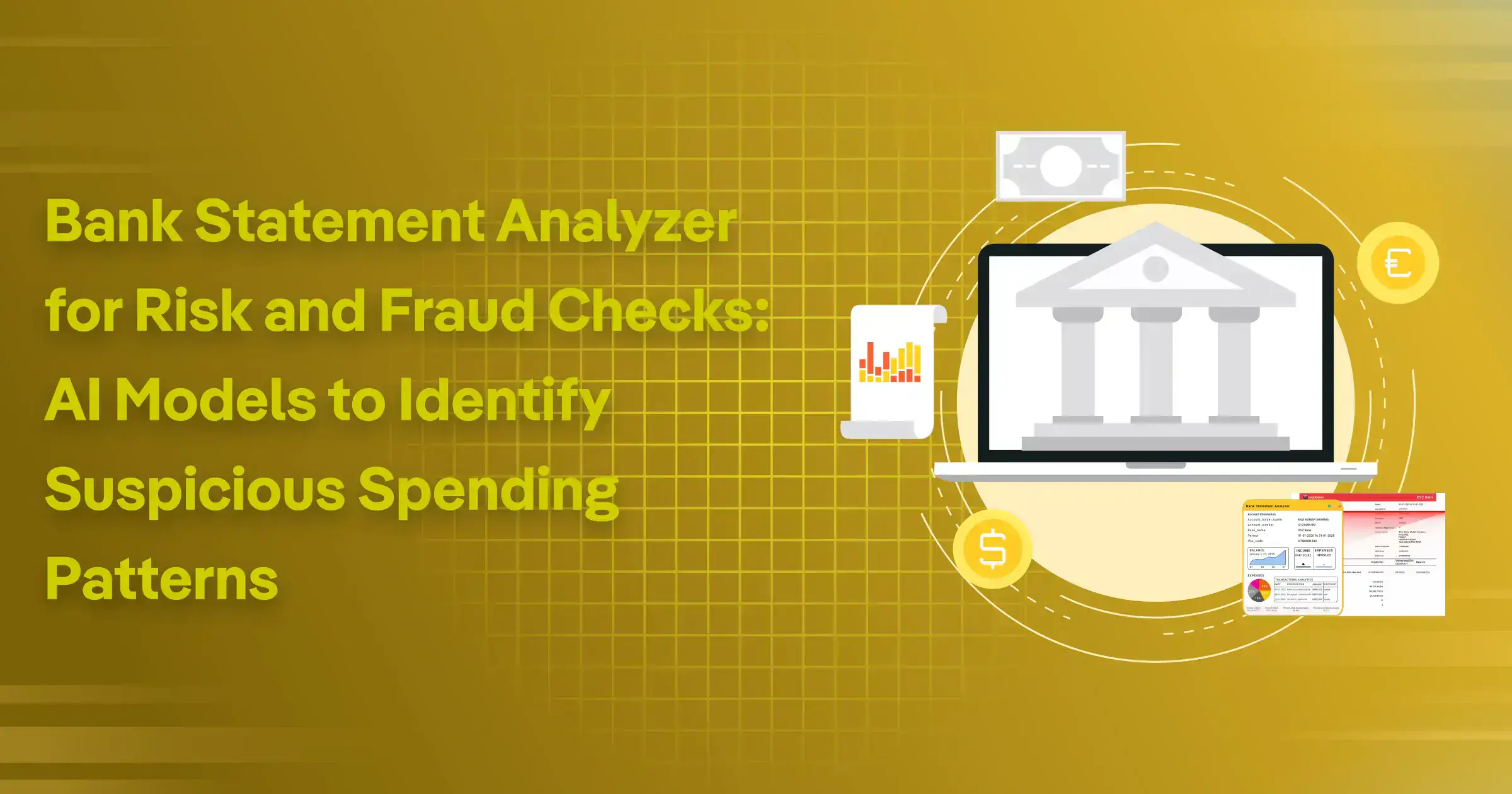 Bank Statement Analyzer for Risk and Fraud Checks: AI Models to Identify Suspicious Spending Patterns