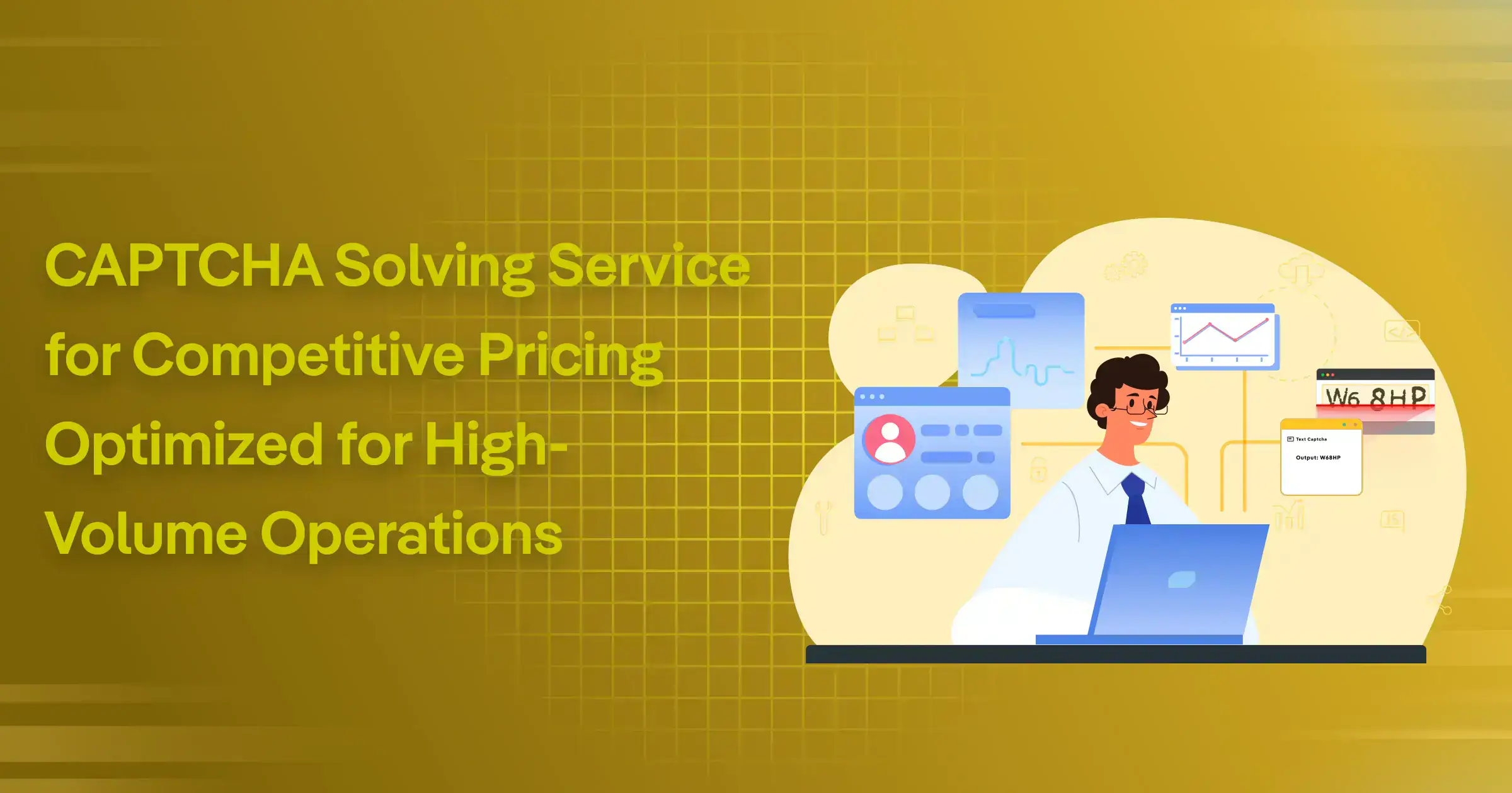 CAPTCHA Solving Service for Competitive Pricing – Optimized for High-Volume Operations