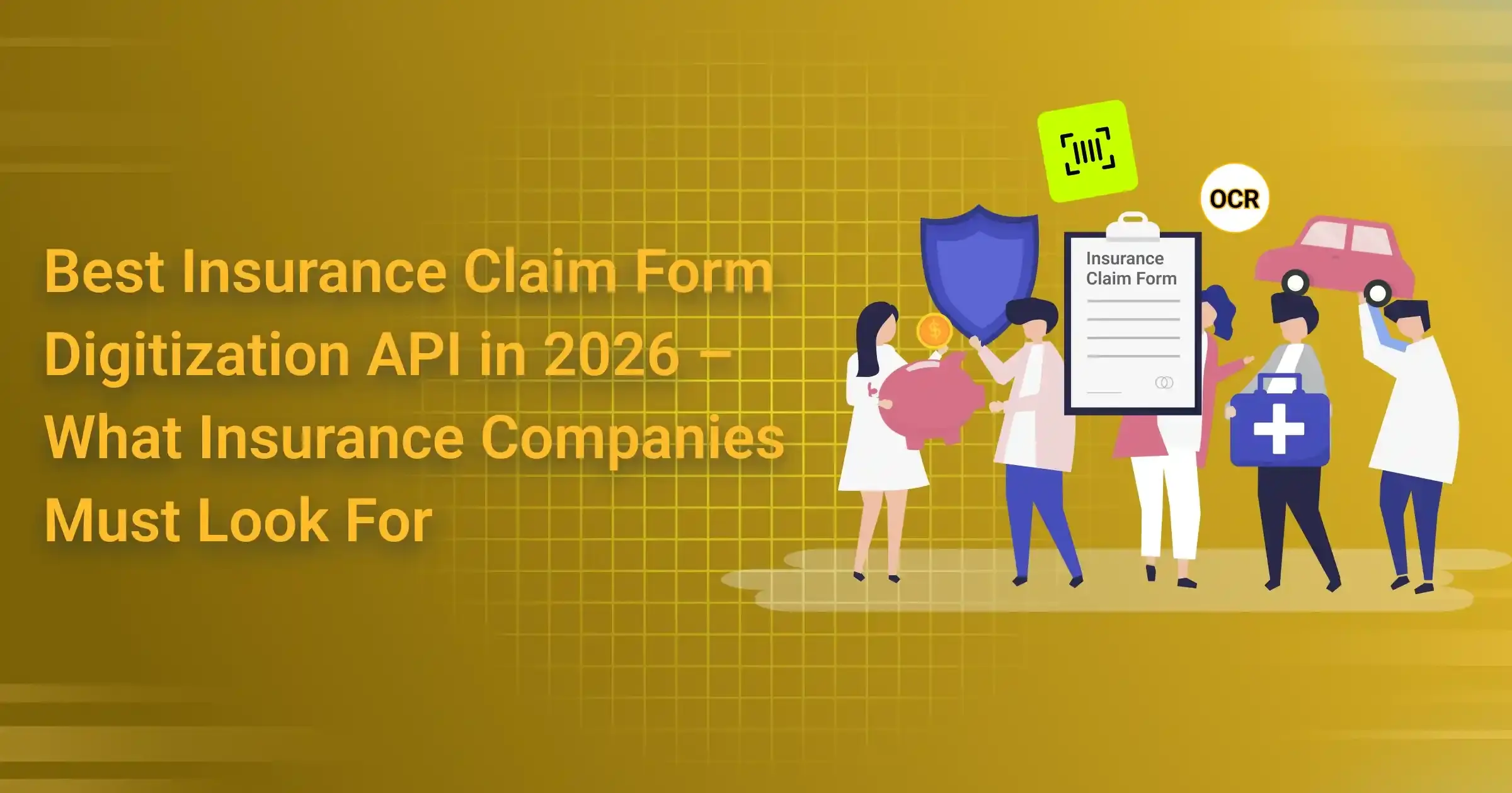 best insurance claim form digitization api in 2026